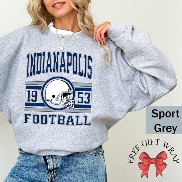 Other - 1953 Indianapolis Football Sweatshirt Shirt Hoodie, Indianapolis Football Shirt